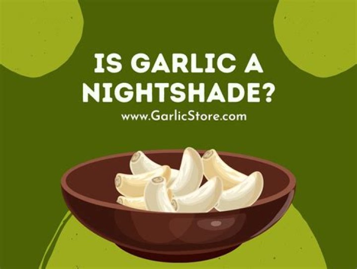 Is garlic a nightshade vegetable?